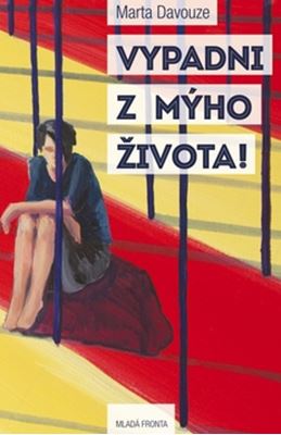 Vypadni z mýho života