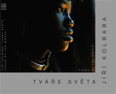 Tváře světa - Jiří Kolbaba