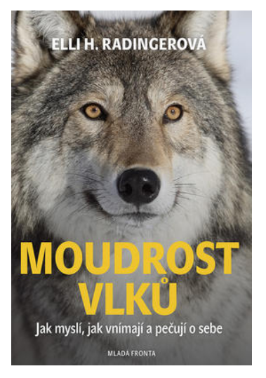 Moudrost vlků - KNIHCENTRUM.CZ
