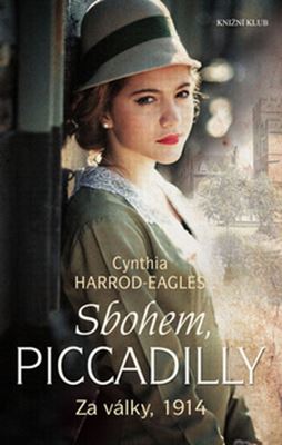 Sbohem, Piccadilly z nabídky KNIHCENTRUM.CZ